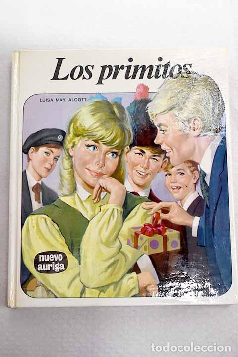 B&uuml;cher: Los primitos: Alcott, Louise May.- Alcott, Louise May