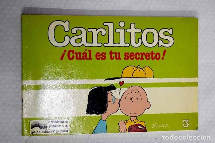 B&uuml;cher: Carlitos, &iexcl;cu&aacute;l es tu secreto!.- Schulz, Charles M.