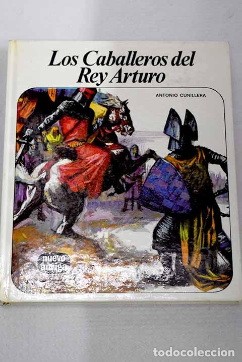 Livros em segunda m&atilde;o: Los caballeros del Rey Arturo.- Cunillera, Antonio