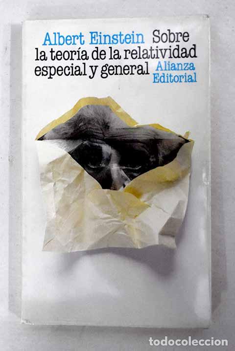 Livros em segunda m&atilde;o: Sobre la teor&iacute;a de la relatividad especial y general.- Einstein, Albert