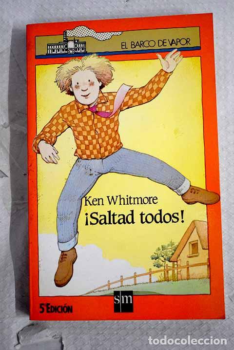 B&uuml;cher: &iexcl;Saltad todos!: Whitmore, Ken.- Whitmore, Ken