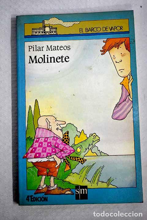 B&uuml;cher: Molinete: Mateos, Pilar.- Mateos, Pilar