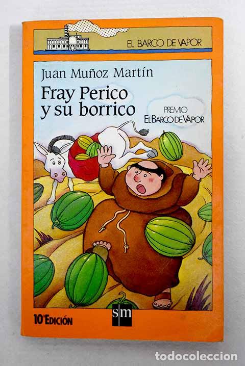 B&uuml;cher: Fray Perico y su borrico.- Mu&ntilde;oz Mart&iacute;n, Juan