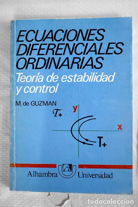 B&uuml;cher: Ecuaciones diferenciales ordinarias: teor&iacute;a de estabilidad y control.- Guzm&aacute;n, Miguel de