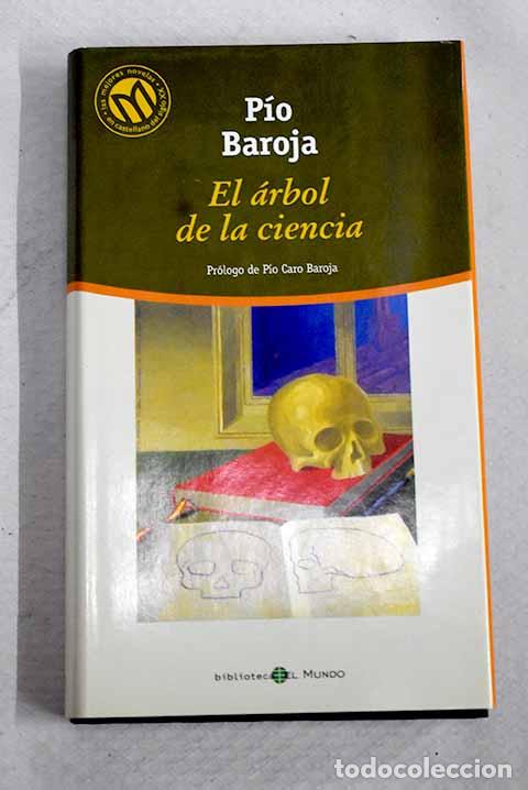 Libros: El &aacute;rbol de la ciencia.- Baroja, P&iacute;o