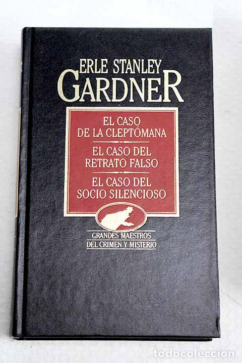 Libros: El caso de la cleptomana; El caso del retrato falso ; El caso del socio silencioso