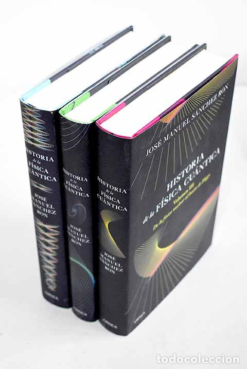 Libros: Historia de la f&iacute;sica cu&aacute;ntica.- S&aacute;nchez Ron, Jos&eacute; Manuel