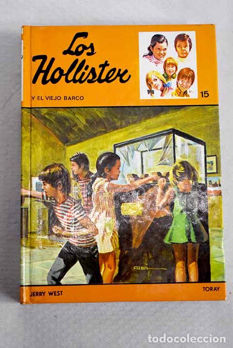 Libros: Los Hollister y el viejo barco.- West, Jerry