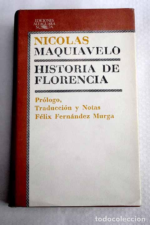 Livres: Historia de Florencia.- Maquiavelo, Nicol&aacute;s