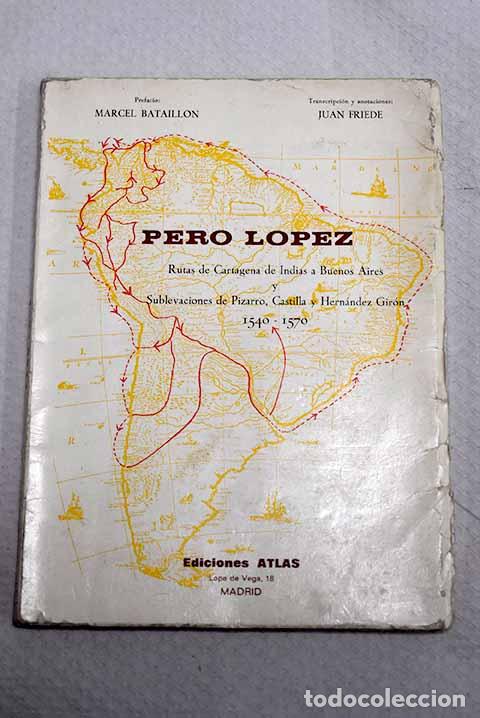 Livres: Rutas de Cartagena de Indias a Buenos Aires y sublevaciones de Pizarro.- L&oacute;pez, Pero