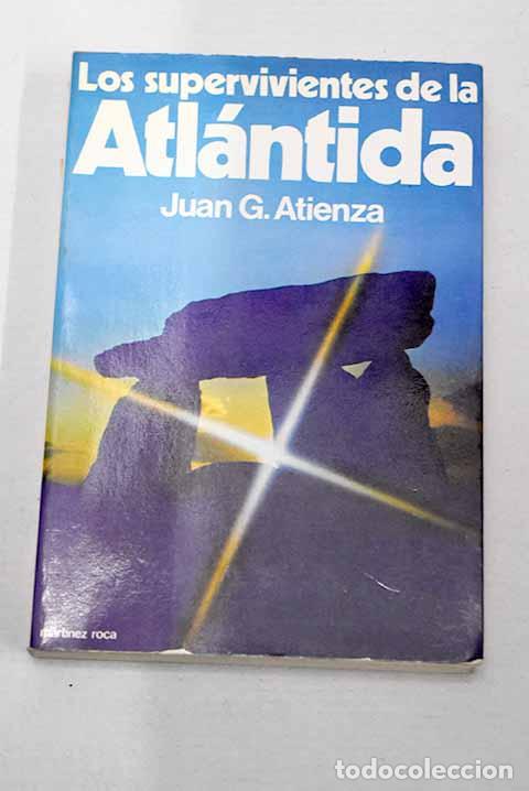 Livres: Los supervivientes de la Atl&aacute;ntida.- Atienza, Juan