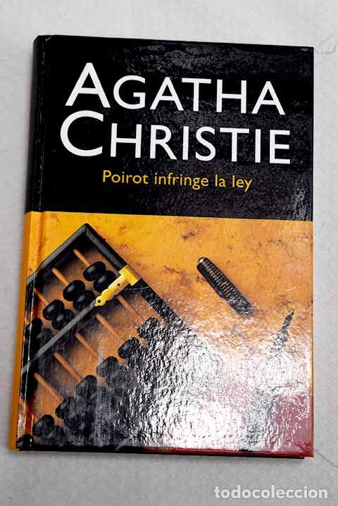 Livres: Poirot infringe la ley.- Christie, Agatha