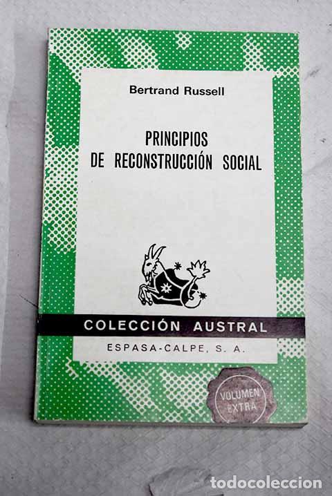 Libros: Principios de reconstrucci&oacute;n social.- Russell, Bertrand