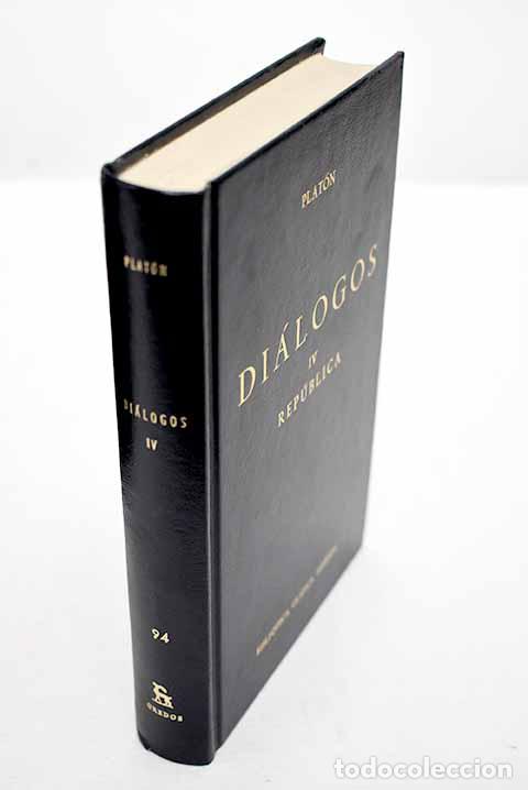 Libros: Di&aacute;logos, tomo IV: Plat&oacute;n.- Plat&oacute;n