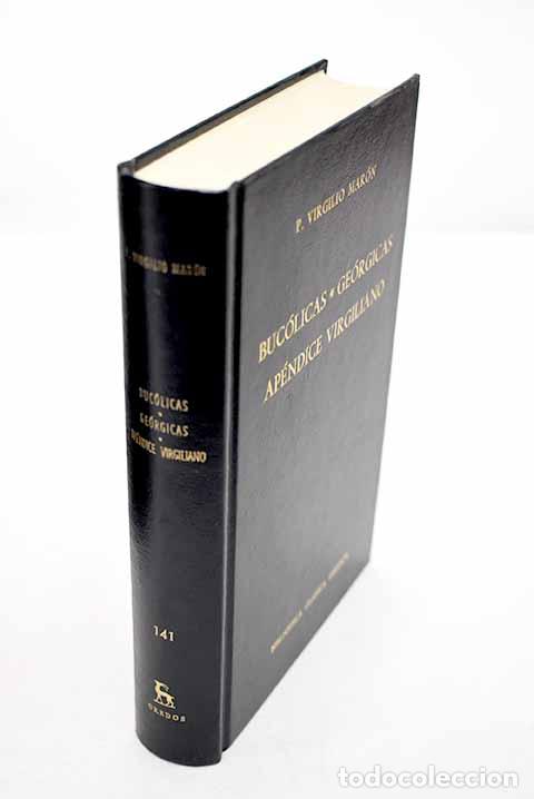 Libros: Buc&oacute;licas ; Ge&oacute;rgicas ; Ap&eacute;ndice virgiliano.- Virgilio Mar&oacute;n, Publio