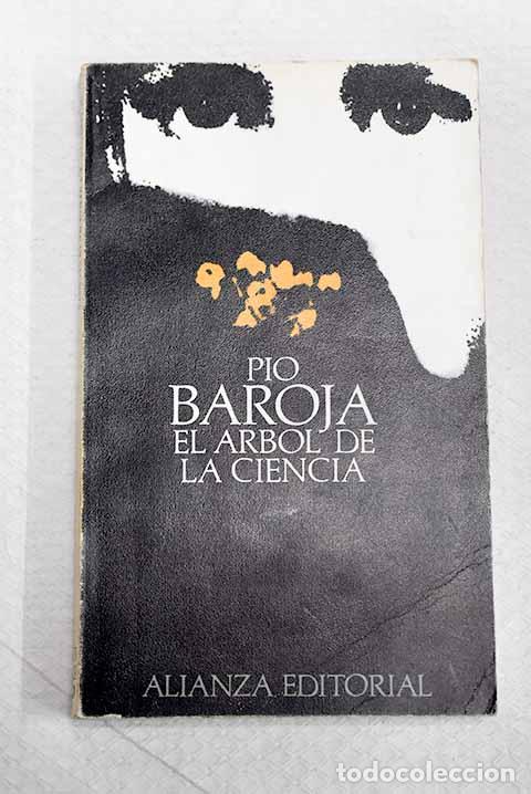 Livros em segunda m&atilde;o: El &aacute;rbol de la ciencia.- Baroja, P&iacute;o