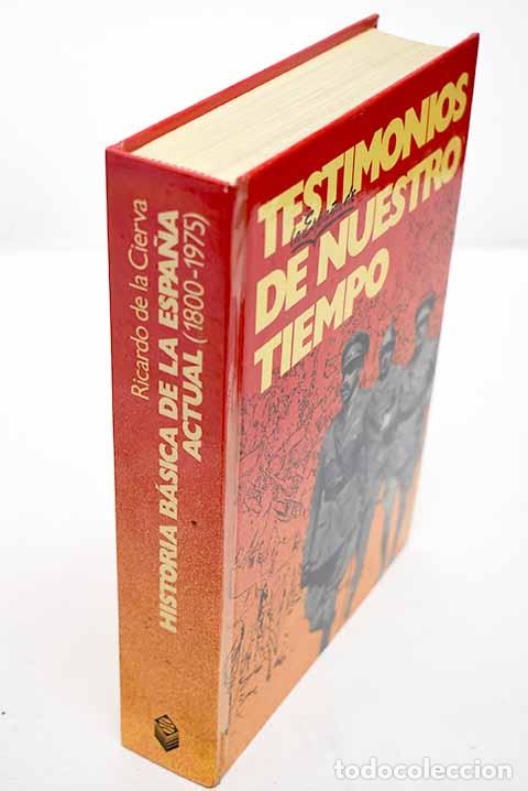 Libros: Historia b&aacute;sica de la Espa&ntilde;a actual (1800-1975).- Cierva, Ricardo de la