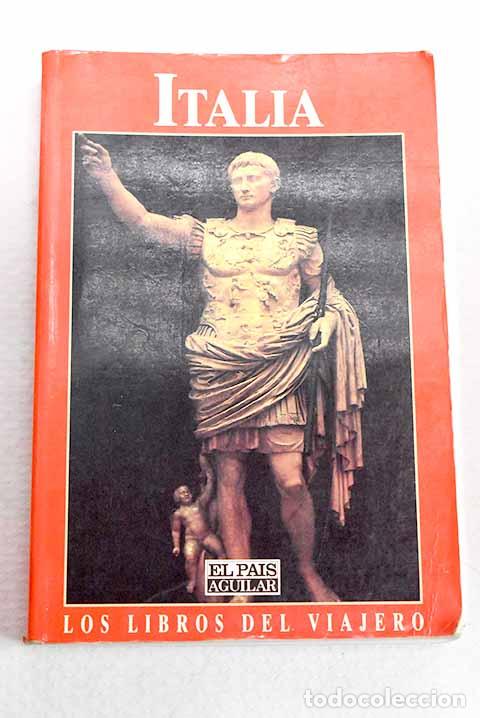 Libros: Italia: : Aguilar.: 1988.: 23 cm. 339 p. il. Encuadernaci&oacute;n en tapa blanda de editorial