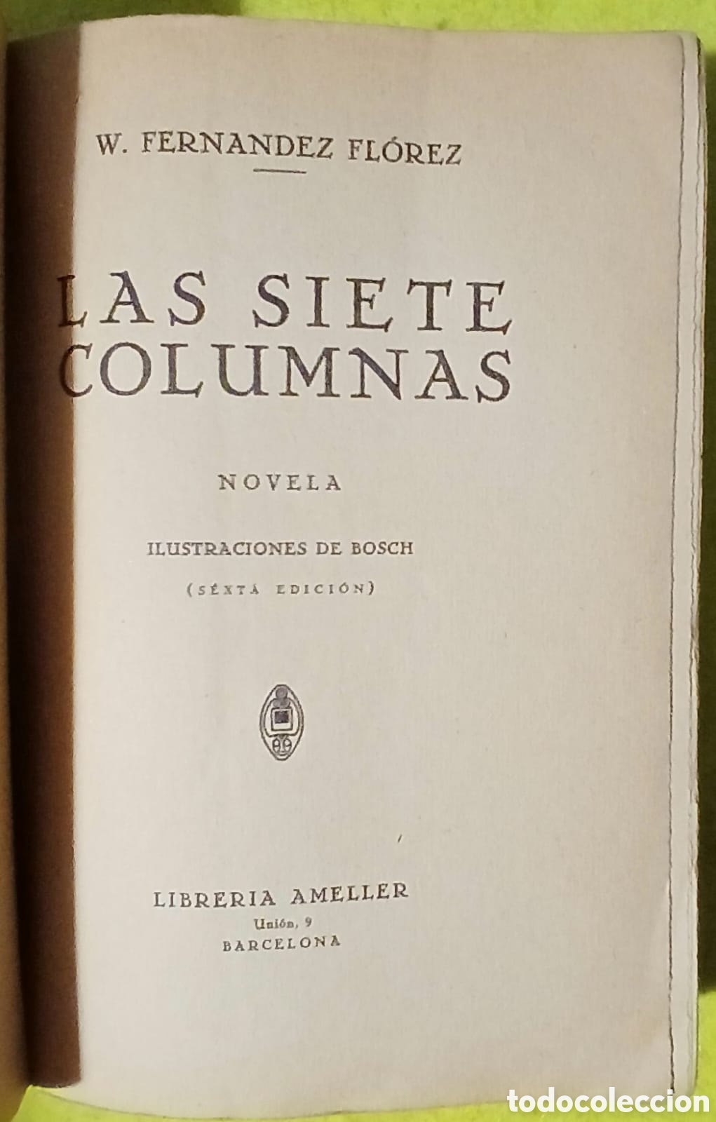 Libros: Las siete columnas, W. Fernandez Florez - Foto 2