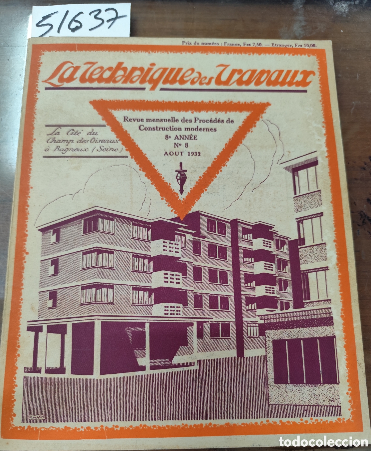 Livros em segunda m&atilde;o: LA TECHNIQUE DES TRAVAUX. N&ordm; 8. Aout 1932. Revue mensuelle des proc&eacute;d&eacute;s de construction modernes