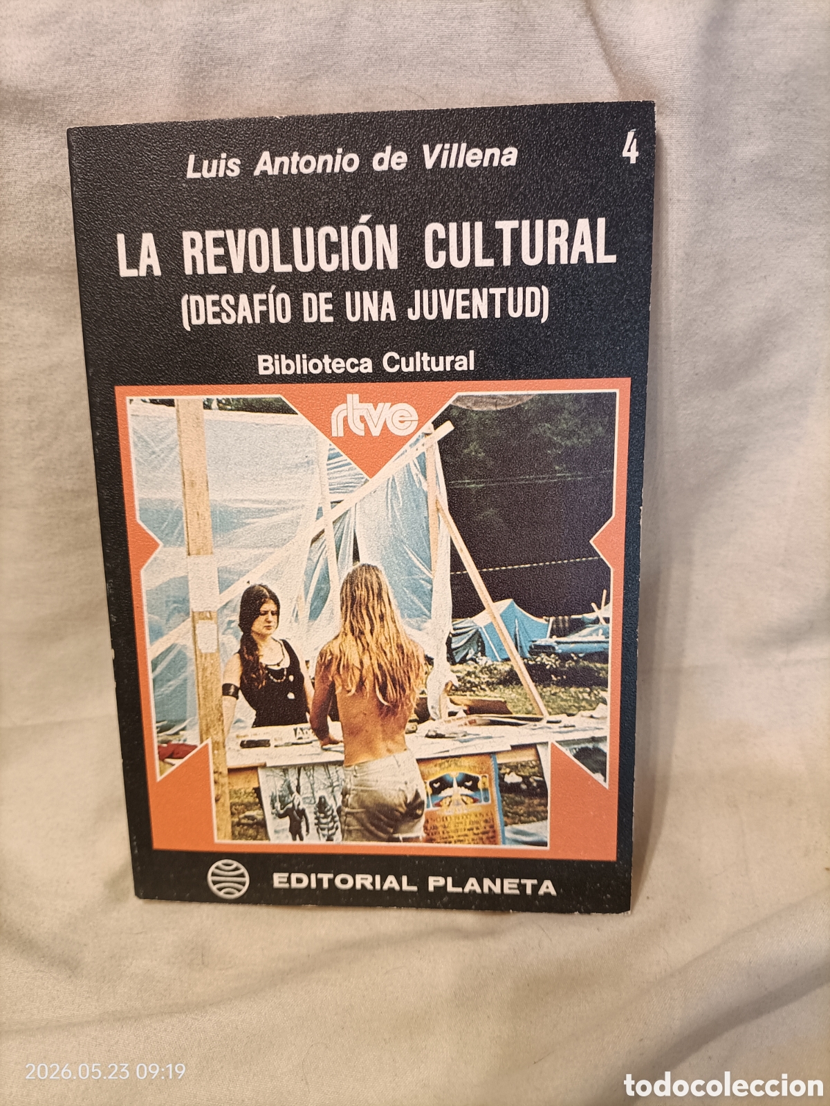 Libros: Biblioteca Cultural RTV numero 04: La revolucion cultural ( Desafio de una juventud ) - Luis Antonio