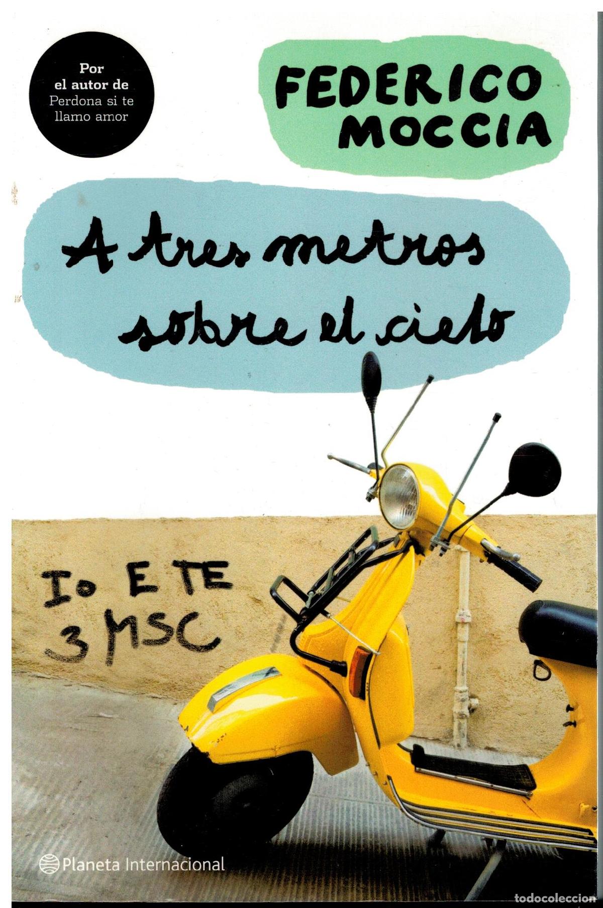 Libros: A TRES METROS SOBRE EL CIELO.