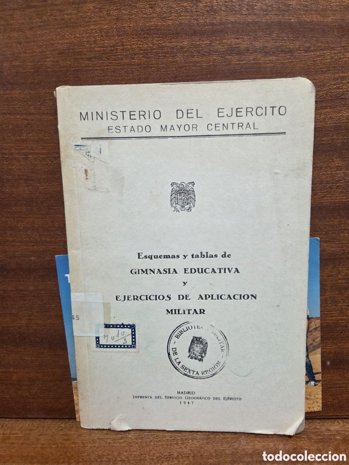 Libros: 1947...&rdquo;&rdquo;ESQUEMAS Y TABLAS DE GIMNASIA EDUCATIVA Y EJERCICIOS DE APLICACION MILITAR&rdquo;&rdquo;...M.DEL EJ&Eacute;RCI