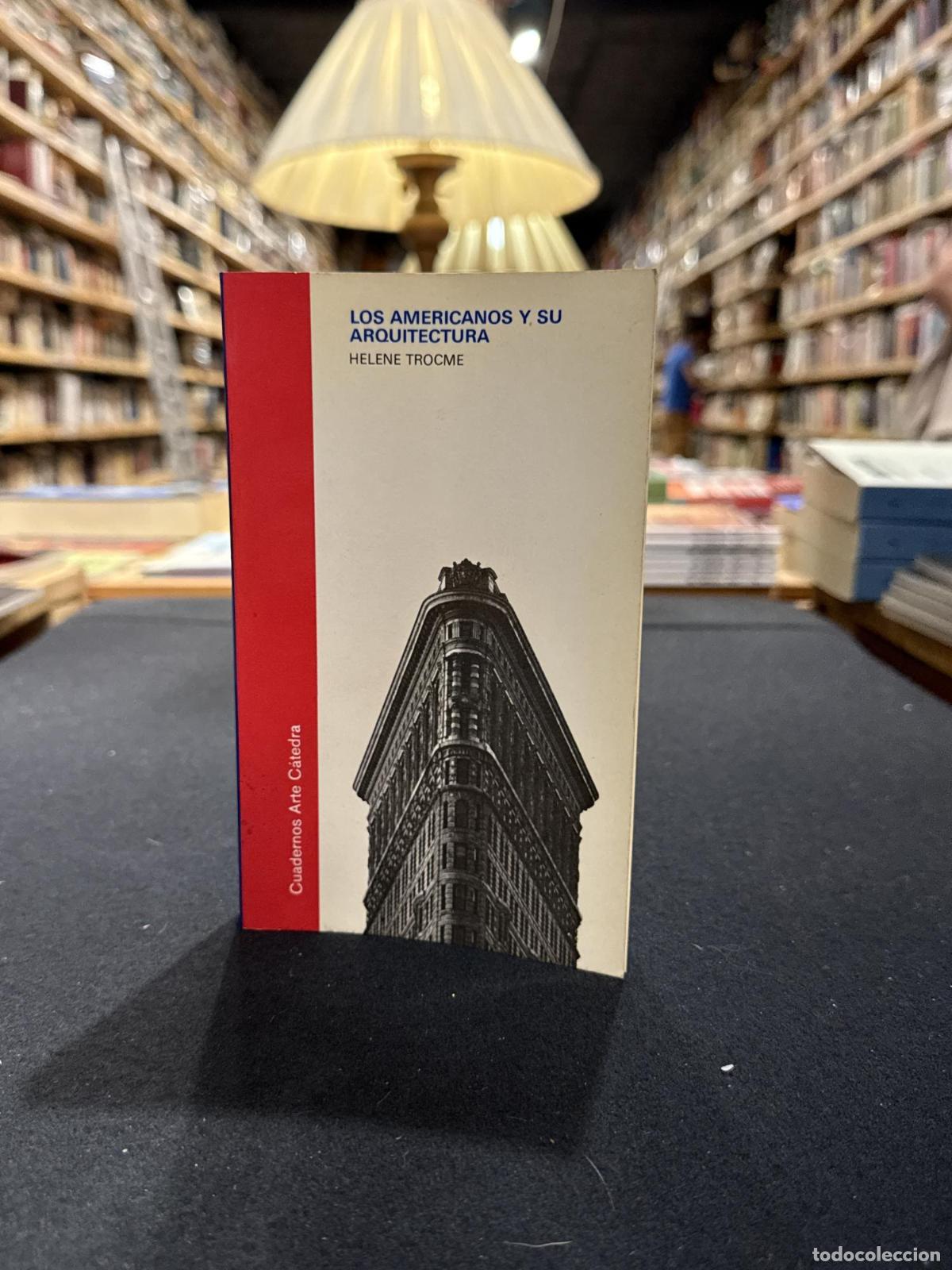 Libri di seconda mano: Los americanos y su arquitectura - Helene Trocme