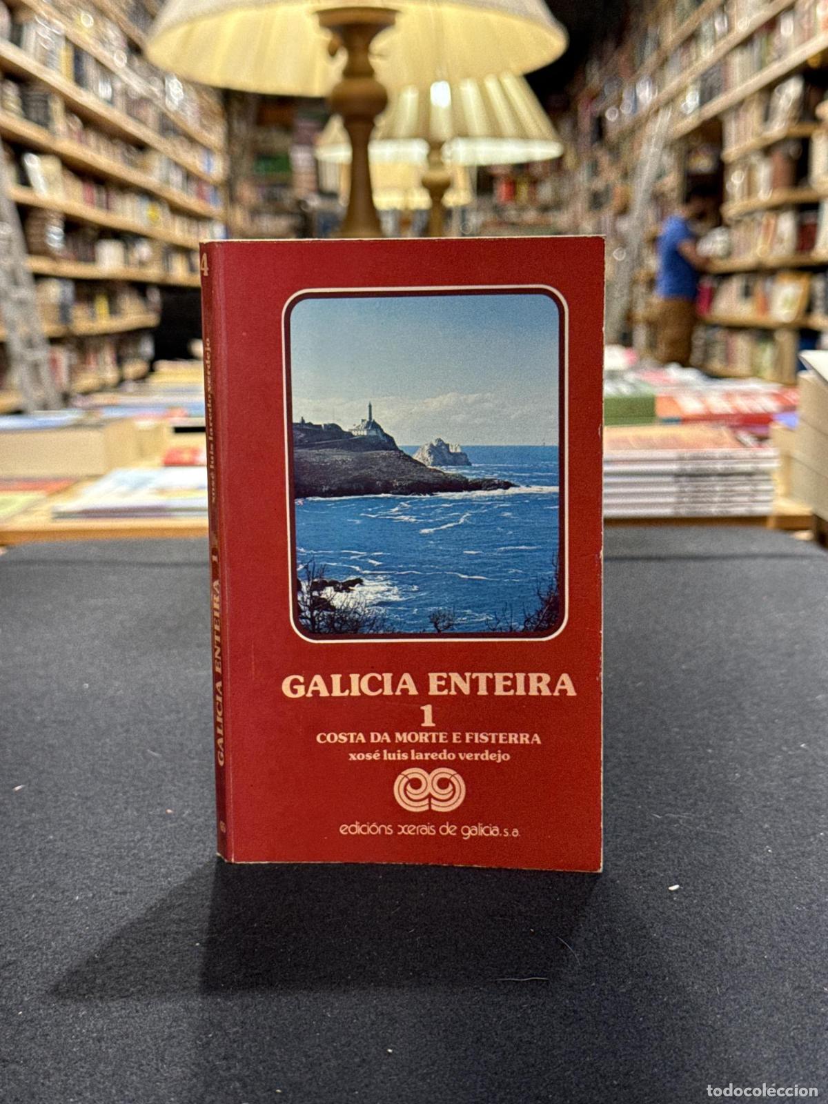 books: Galicia enteira 1. Costa da Morte e Fisterra - Xos&eacute; Luis Laredo Verdejo