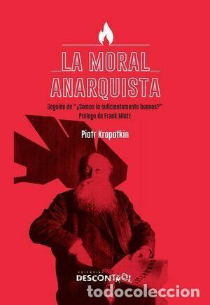 Libri di seconda mano: LA MORAL ANARQUISTA - KROPOTKIN, PIOTR