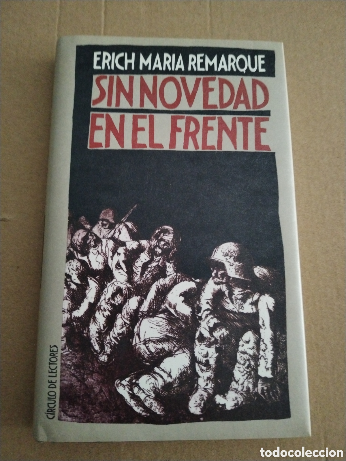 Libri di seconda mano: Sin Novedad en el Frente. Erich Maria Remarque.