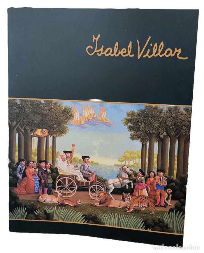 Libri di seconda mano: ISABEL VILLAR - Isabel Villar; Jos&eacute; Carlos Brasas Egido