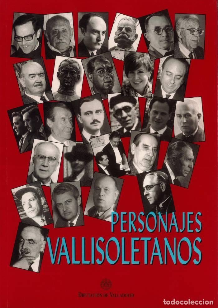 Livres: PERSONAJES VALLISOLETANOS III - Jos&eacute; Delf&iacute;n Val