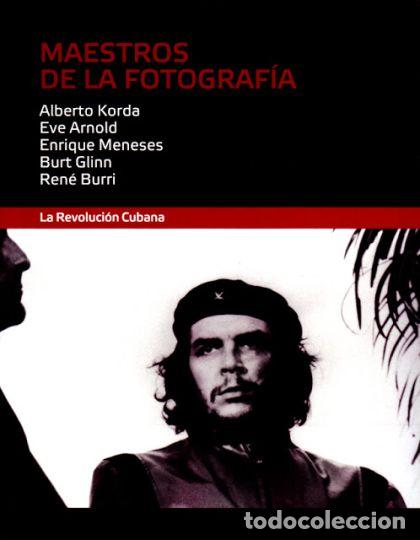 Libri di seconda mano: LA REVOLUCI&Oacute;N CUBANA. MAESTROS DE LA FOTOGRAF&Iacute;A - Alberto Korda; Eve Arnold; Enrique Meneses; Burt G