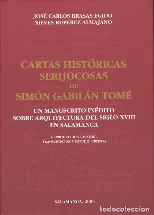 books: CARTAS HIST&Oacute;RICAS SERIJOCOSAS DE SIM&Oacute;N GABIL&Aacute;N TOM&Eacute;. UN MANUSCRITO IN&Eacute;DITO SOBRE ARQUITECTURA DEL SI