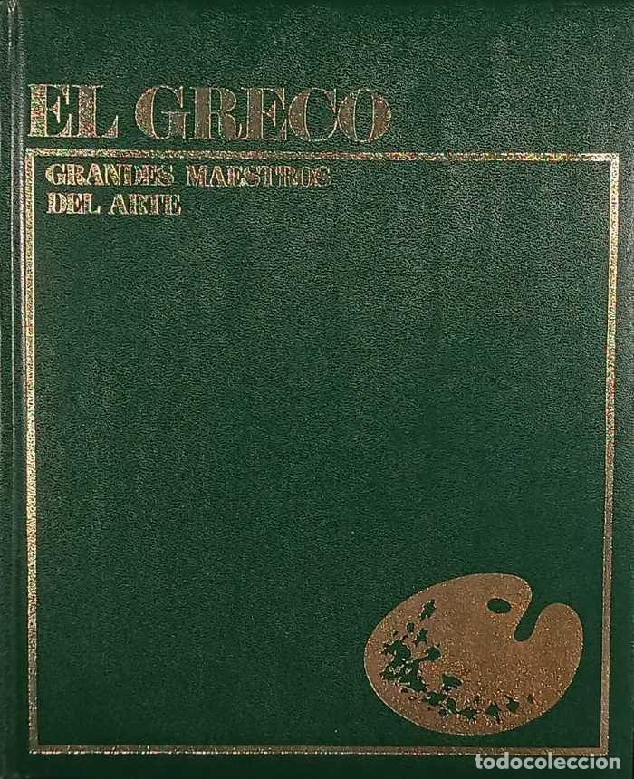 books: EL GRECO. GRANDES MAESTROS DEL ARTE - VV.AA.