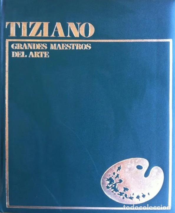 Libri di seconda mano: TIZIANO. GRANDES MAESTROS DEL ARTE - Maria Luisa Rizzatti