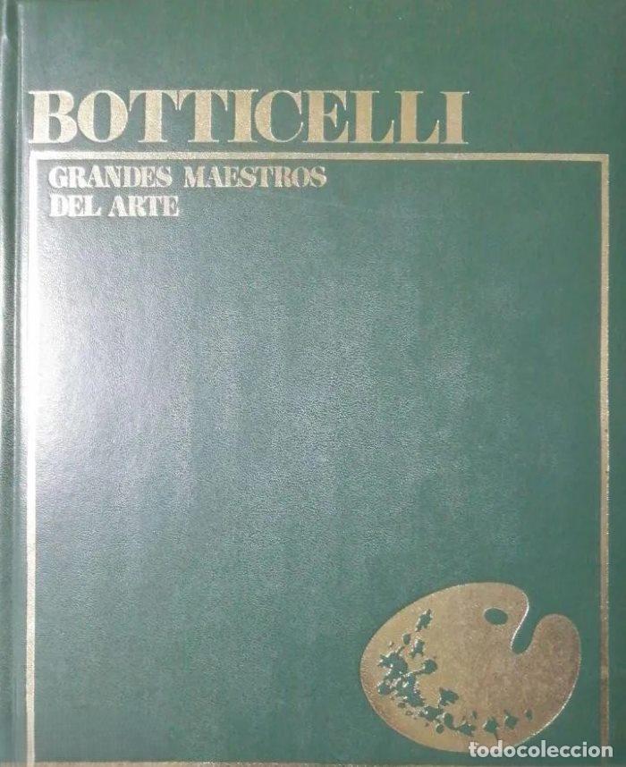 Libri di seconda mano: BOTTICELLI. GRANDES MAESTROS DEL ARTE - Maria Luisa Rizzatti
