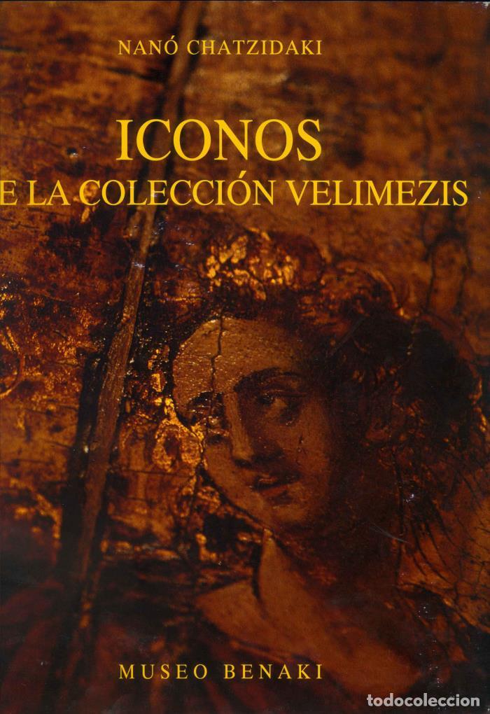 books: ICONOS DE LA COLECCI&Oacute;N VELIMEZIS - Nan&oacute; Chatzidaki