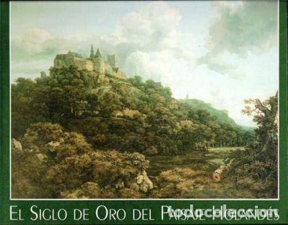 books: EL SIGLO DE ORO DEL PAISAJE HOLAND&Eacute;S - Peter C. Sutton; John Loughman