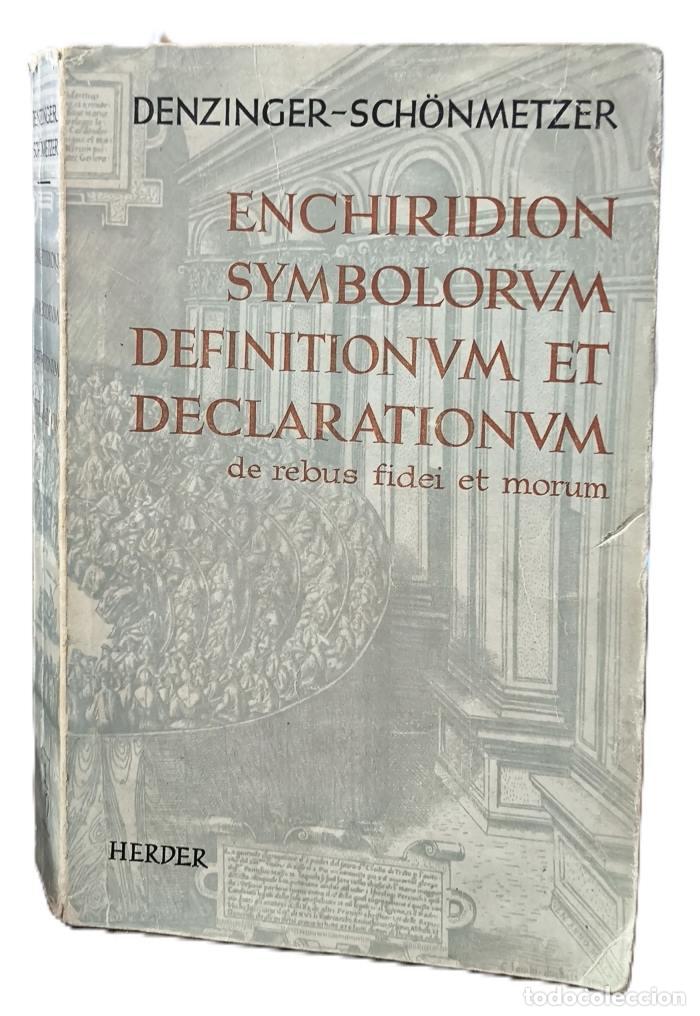 books: ENCHIRIDION SYMBOLORUM. DEFINITIONUM ET DECLARATIONUM DE REBUS FIDEI ET MORUM - Henricus Denzinger;