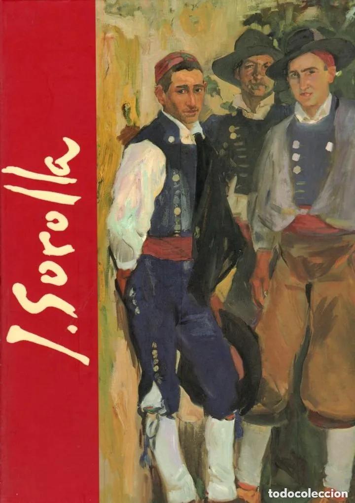 books: JOAQU&Iacute;N SOROLLA Y BASTIDA - Florencio De Santa-Ana Y &Aacute;lvarez-Ossorio