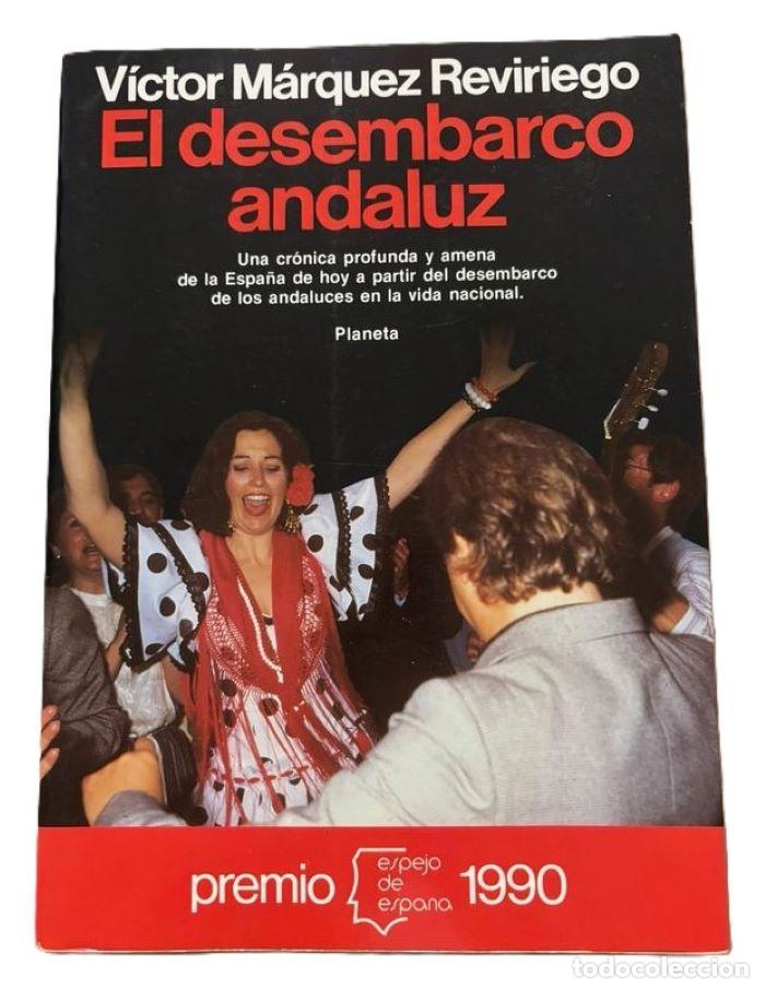 Livres: EL DESEMBARCO ANDALUZ - Márquez Reviriego, Víctor