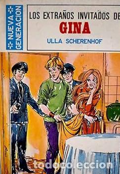 Livres: LOS EXTRA&Ntilde;OS INVITADOS DE GINA - Ulla Scherenhof