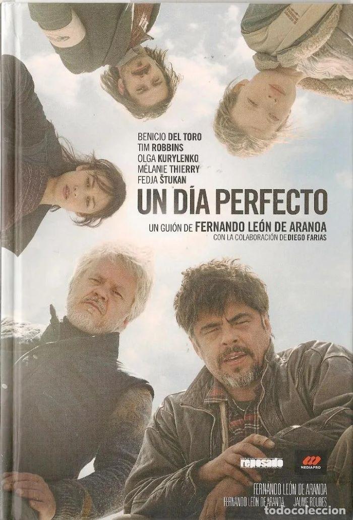 Livres: UN D&Iacute;A PERFECTO - Fernando Le&oacute;n de Aranoa; Diego Far&iacute;as (Colab.)
