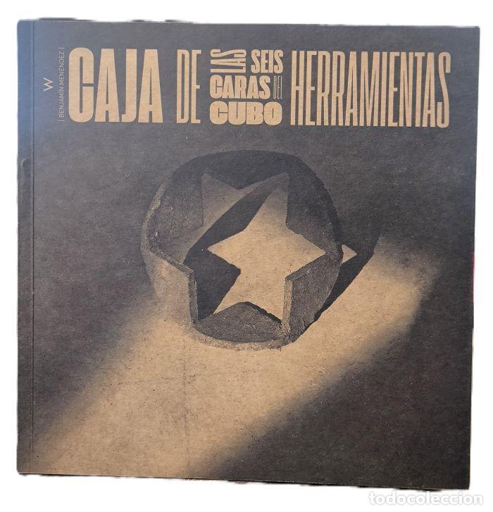 Livres: CAJA DE HERRAMIENTAS. LAS SEIS CARAS DEL CUBO - Benjam&iacute;n Men&eacute;ndez