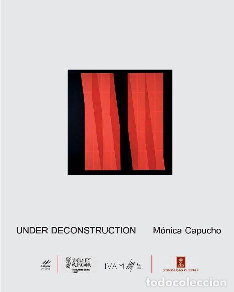 B&uuml;cher: DE LA EXPRESI&Oacute;N AL CONTENIDO // UNDER DECONSTRUCTION - M&oacute;nica Capucho; Ana S&eacute;rio; Consuelo C&iacute;scar (T