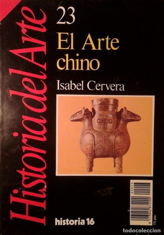 books: EL ARTE CHINO. HISTORIA DEL ARTE 23 - Isabel Cervera