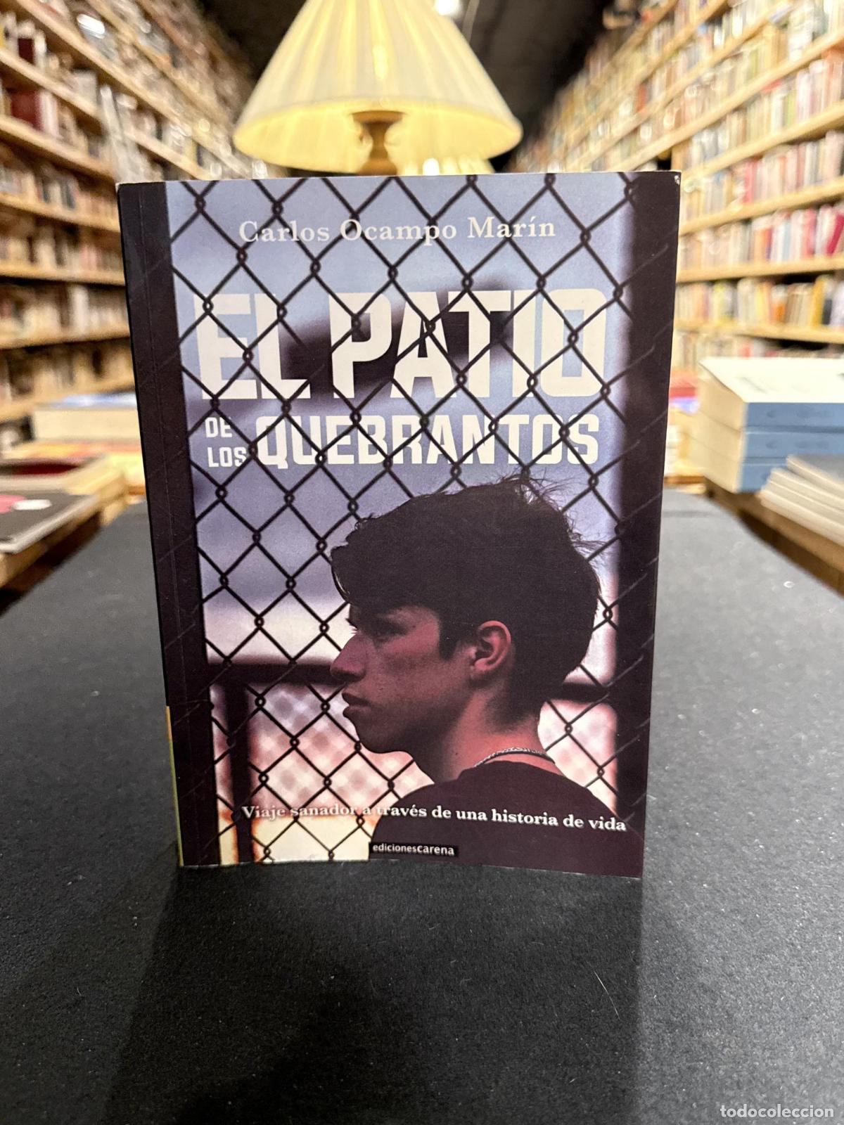 books: El patio de los quebrantos - Ocampo Mar&iacute;n, Carlos