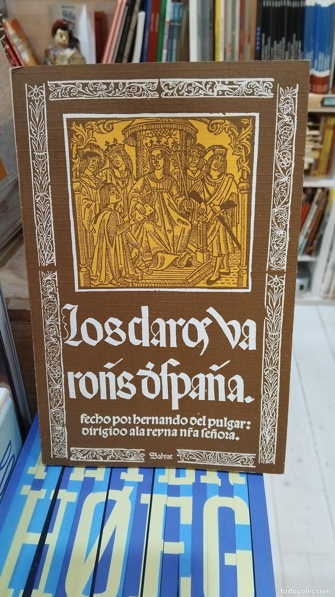 Libros: Los claros varones de Espa&ntilde;a Pulgar, Fernando del -